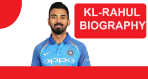 KL Rahul Biography KL RAHUL BIOGRAPHY
