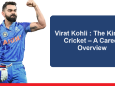Virat Kohli Biography: The King of Cricket – A Career Overview Virat Kohli Biography
