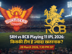 SRH vs RCB Playing 11 IPL 2026: किसकी टीम है ज्यादा खतरनाक? SRH vs RCB Playing 11